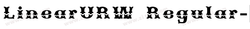 LinearURW Regular字体转换 LinearURW Regular字体转换